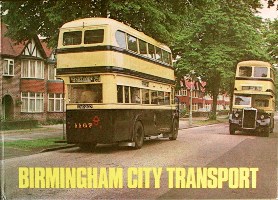 Image for BIRMINGHAM CITY TRANSPORT : A HISTORY OF ITS BUSES AND TROLLEYBUSES