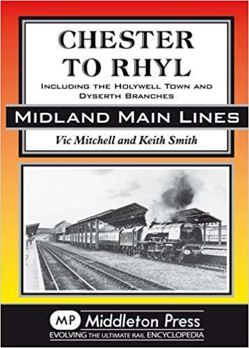 Image for MIDLAND MAIN LINES : CHESTER TO RHYL
