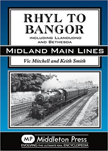 Image for MIDLAND MAIN LINES : RHYL TO BANGOR