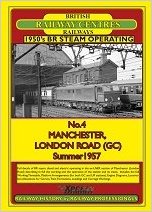 Image for British Railway Centres No.4 : Manchester, London Road (GC) Summer 1957