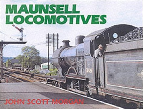 Image for Maunsell Locomotives