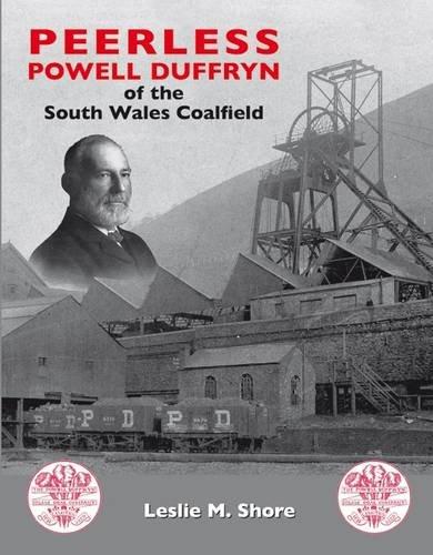 Image for Peerless Powell Duffryn of the South Wales Coalfield