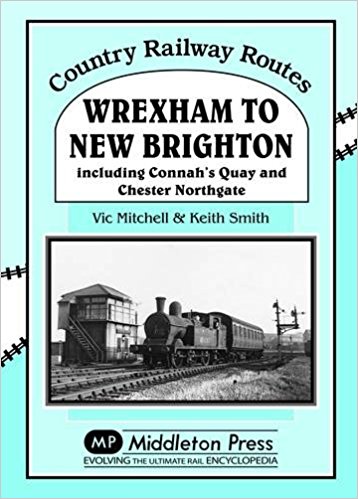 Image for Country Railway Routes : Wrexham to New Brighton