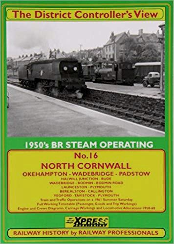 Image for THE DISTRICT CONTROLLER'S VIEW No.16 : North Cornwall