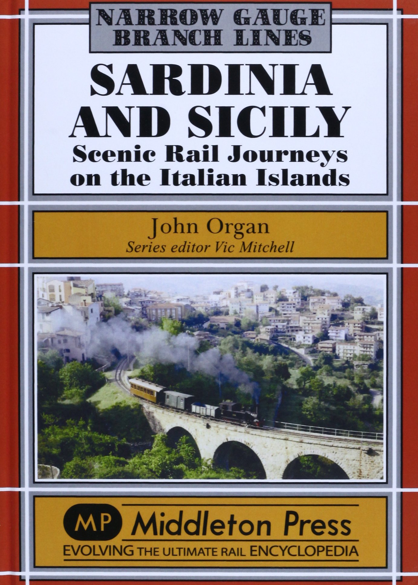 Image for Narrow Gauge Branch Lines : Sardinia and Sicily