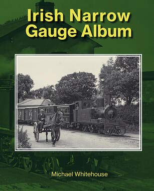 Image for Irish Narrow Gauge Album