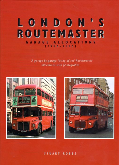 Image for London's Routemaster Garage Allocations (1956-2005)