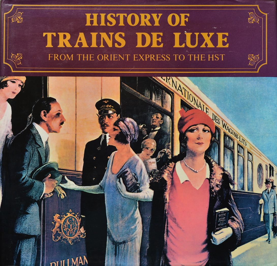 History of Trains de Luxe