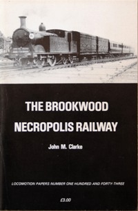 The Brookwood Necropolis Railway