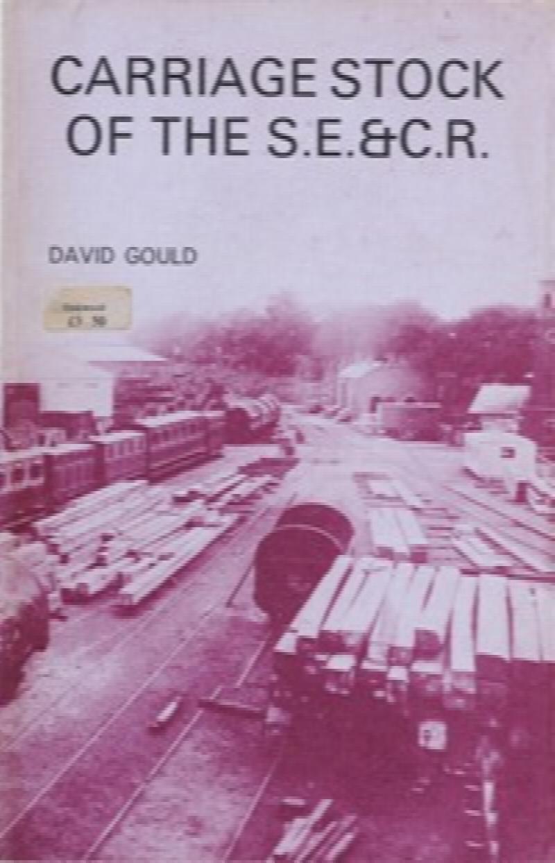 Carriage Stock of the S.E.& C.R.