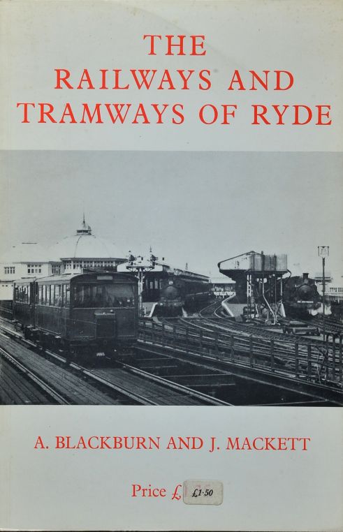The Railways and Tramways of Ryde