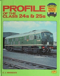 Profile of the Class 24s & 25s