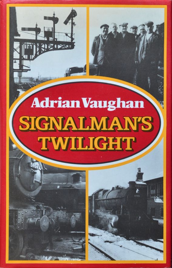 Signalman's Twilight (signed copy)