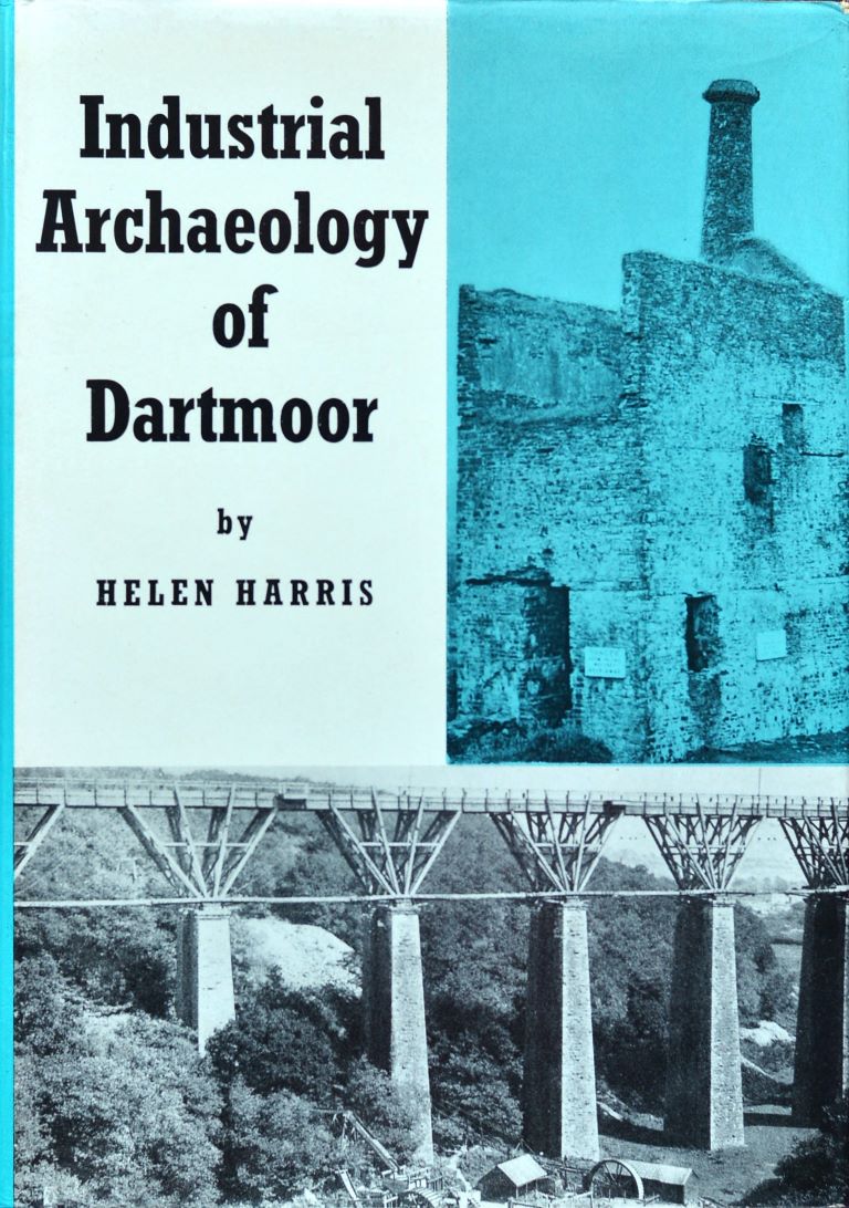 Industrial Archaeology of Dartmoor