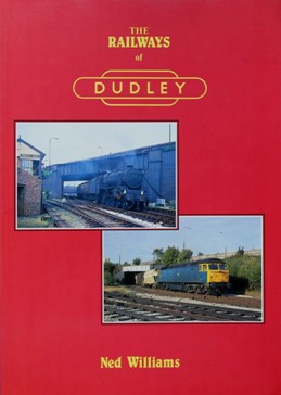 The Railways of Dudley