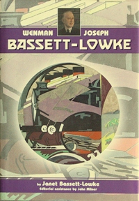 Wenman Joseph Bassett-Lowke : A Memoir of His Life and Achievements 1877-1953