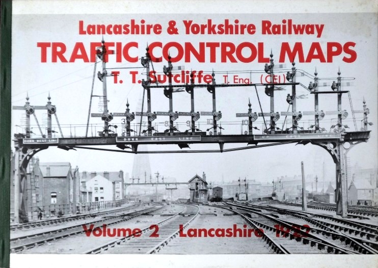Lancashire & Yorkshire Railway Traffic Control Maps Volume 2 : Lancashire 1922