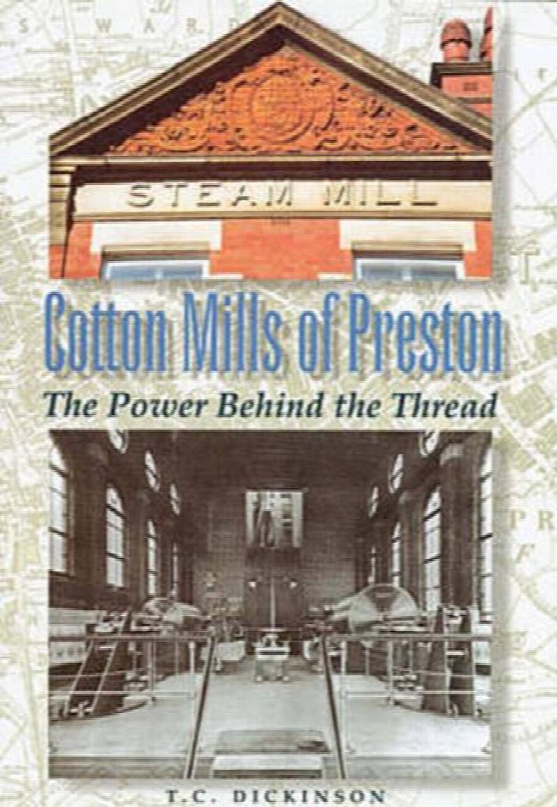 COTTON MILLS OF PRESTON