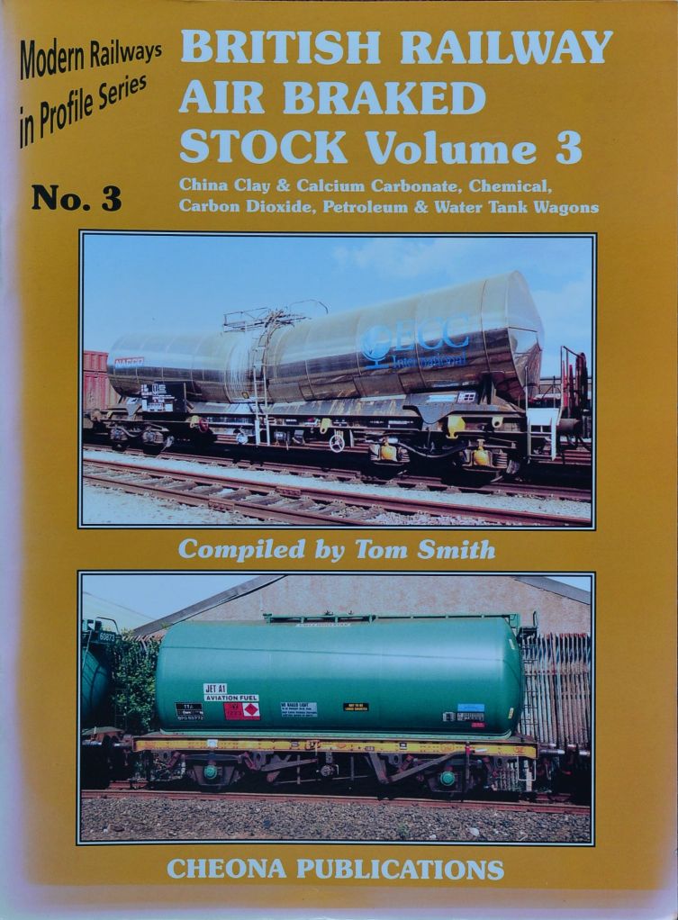 Modern Railways in Profile Series No.3 : British Railway Air Braked Stock Volume 3