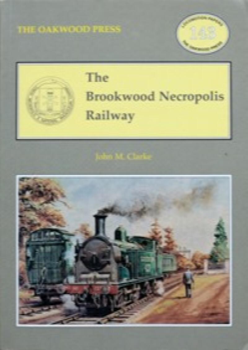 The Brookwood Necropolis Railway