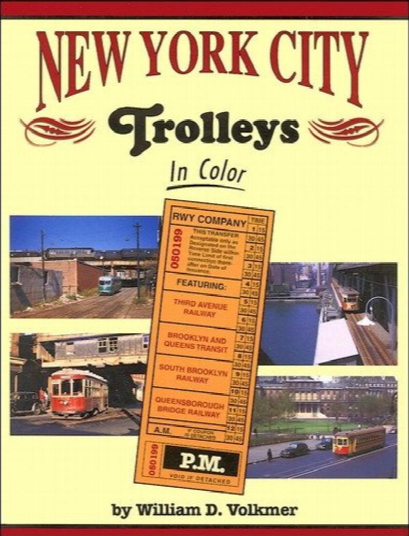 New York City Trolleys in Color