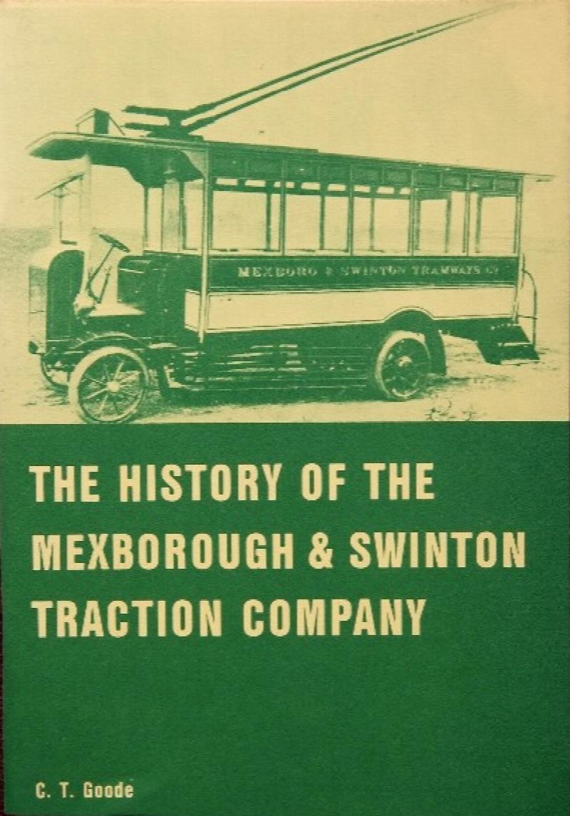 THE HISTORY OF THE MEXBOROUGH & SWINTON TRACTION COMPANY