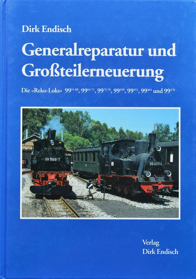 Generalreparatur und Grossteilerneuerung Die 