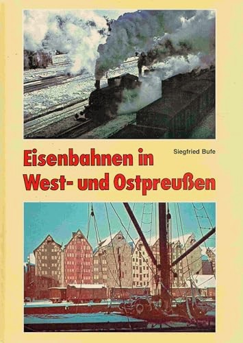 Eisenbahnen in West- und Ostpreussen