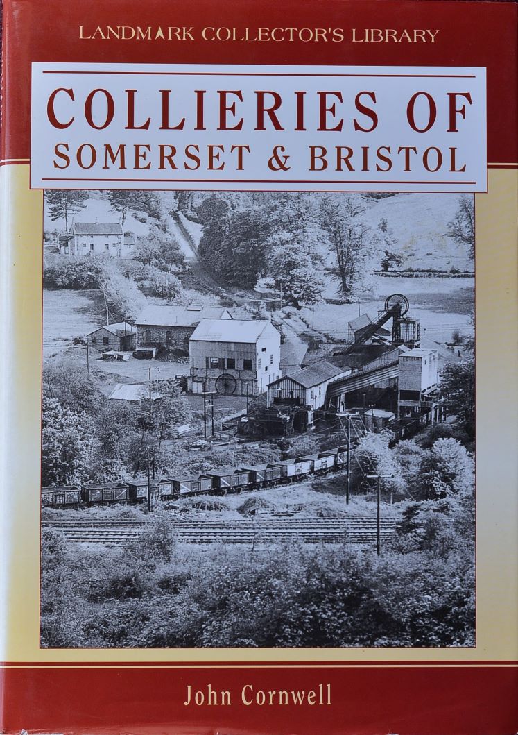 Collieries of Somerset & Brstol