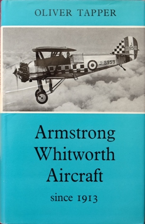 Armstrong Whitworth Aircraft Since 1913