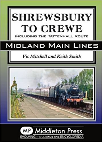Midland Main Lines : Shrewsbury to Crewe