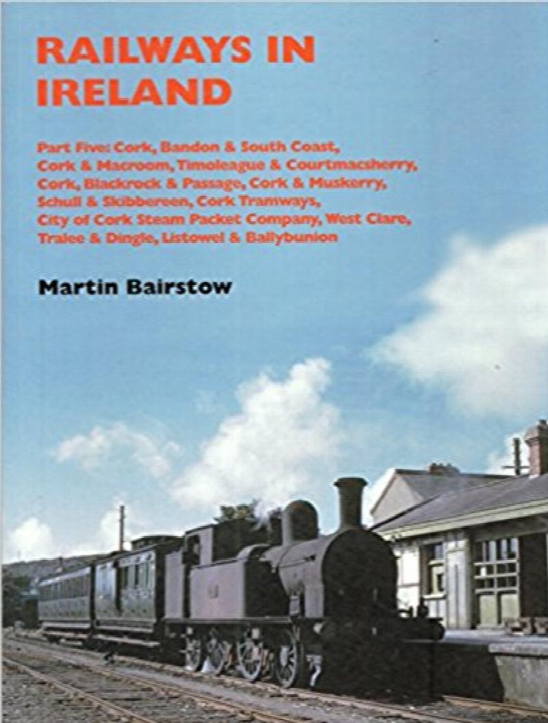 Railways in Ireland Part Five