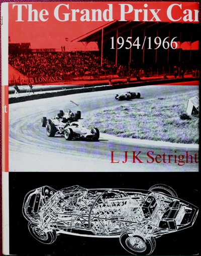 The Grand Prix Car 1954-1966