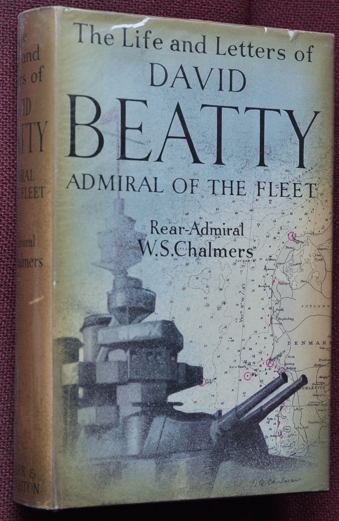 The Life and Letters of David, Earl Beatty