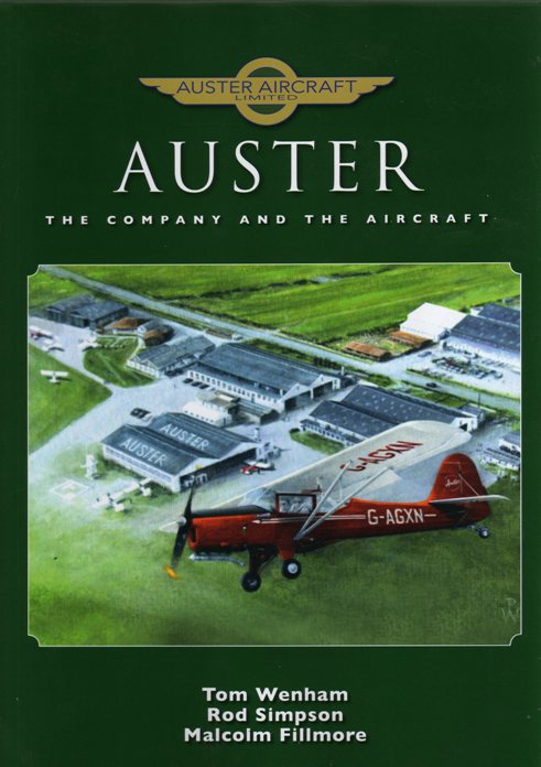 Auster : The Company and the Aircraft