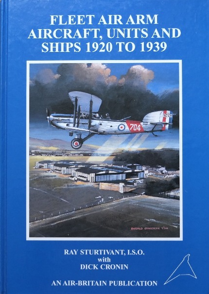 Fleet Air Arm Aircraft, Units and Ships 1920 to 1939