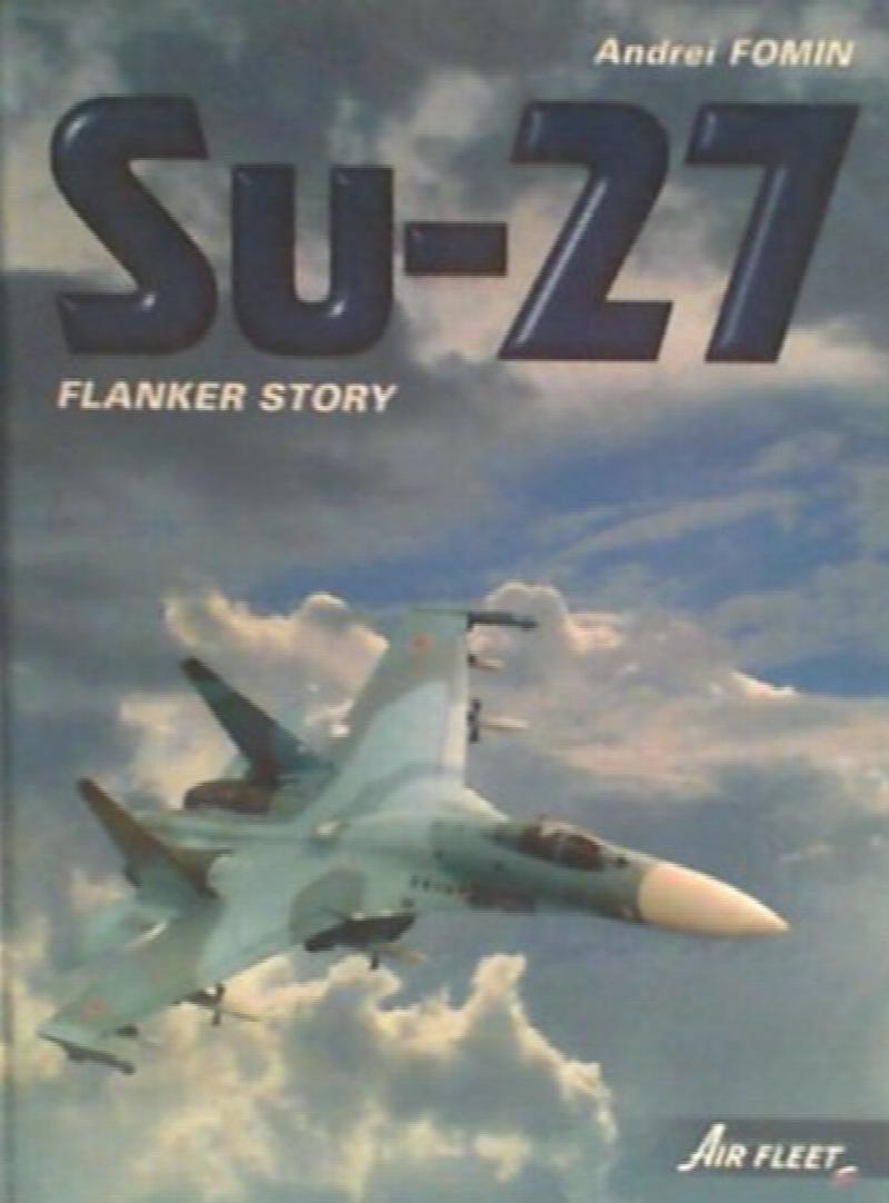 Su-27 Flanker Story