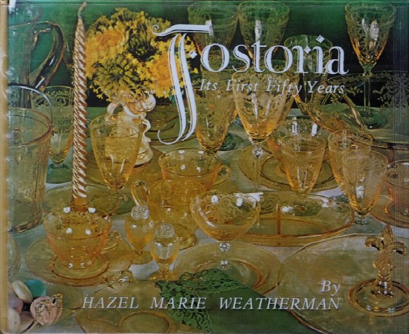 Fostoria Its First Fifty Years