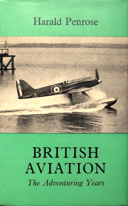 British Aviation : The Adventuring Years 1920-1929