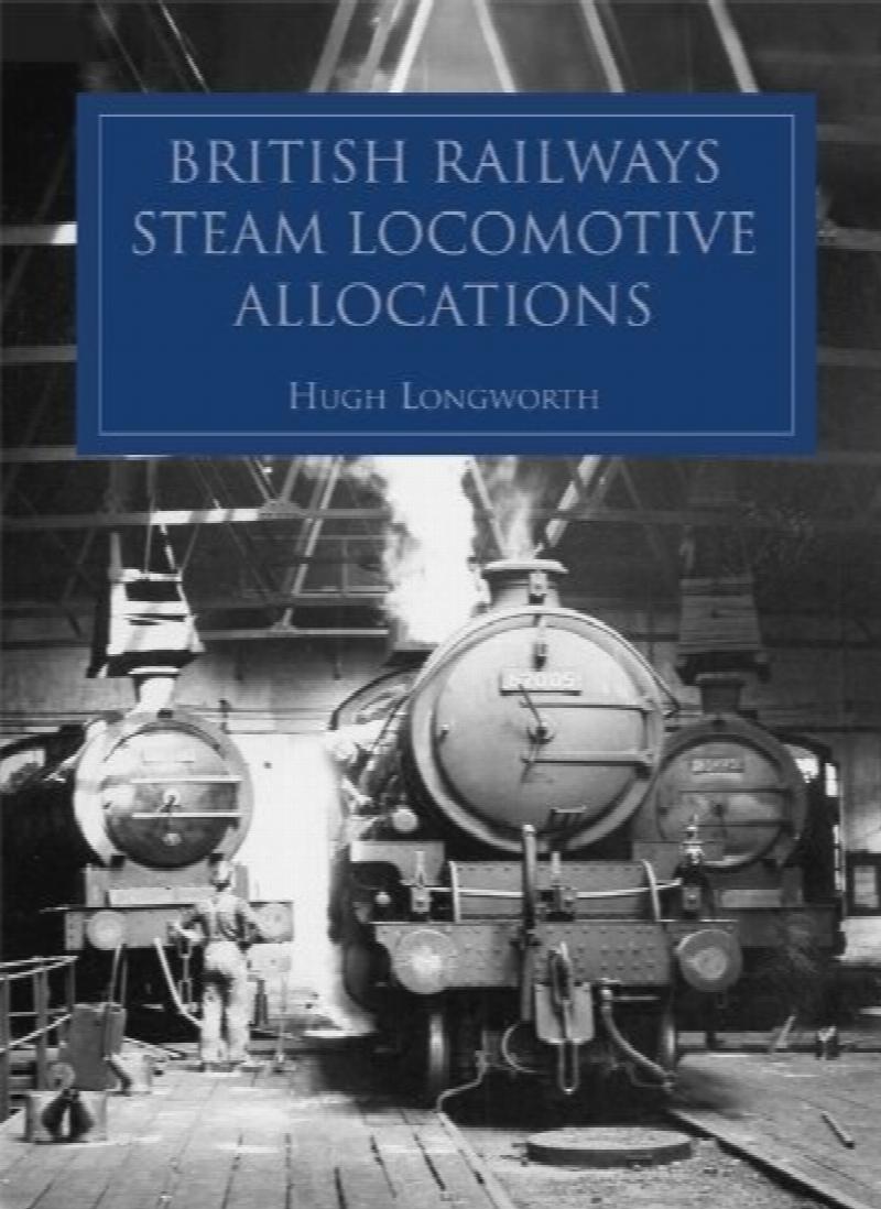 British Railways Steam Allocations 19481968