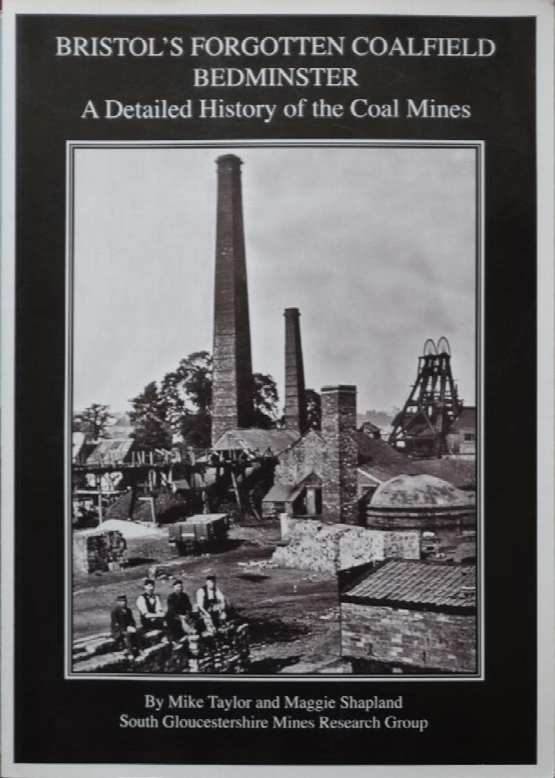 Bristol's Coalfield Bedminster A Detailed History of the