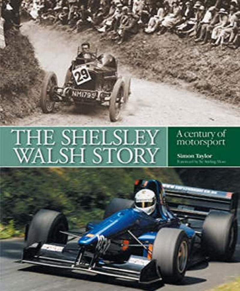 Image for The Shelsley Walsh Story : A Century of Motorsport