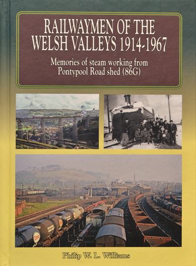 Railwaymen of The Welsh Valleys 1914-67 Volume 1