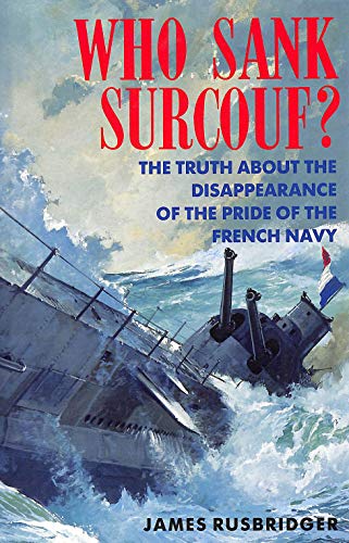 Who Sank the Surcouf