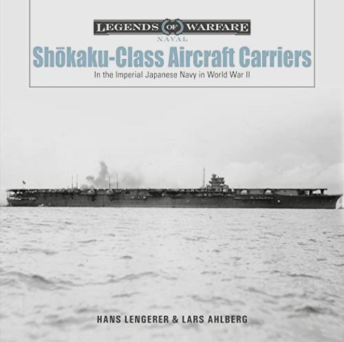 Shokaku-Class Aircraft Carriers in the Imperial Japanese Navy during World War II
