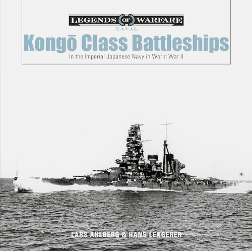 Kongo-Class Battleships in the Imperial Japanese Navy in World War II