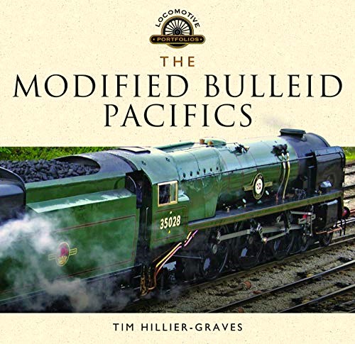 The Modified Bulleid Pacifics