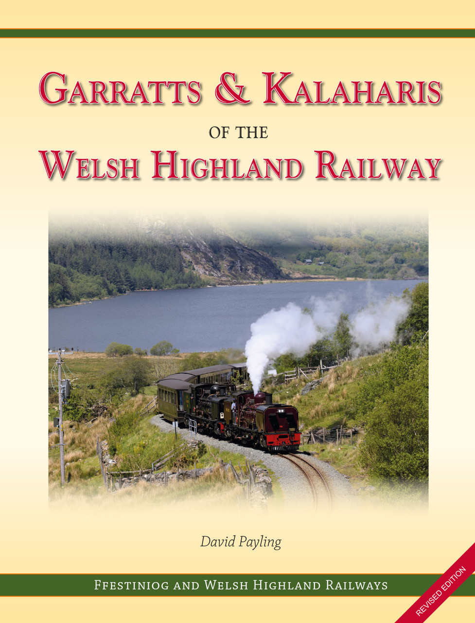 Garratts & Kalaharis of the Welsh Highland Railway