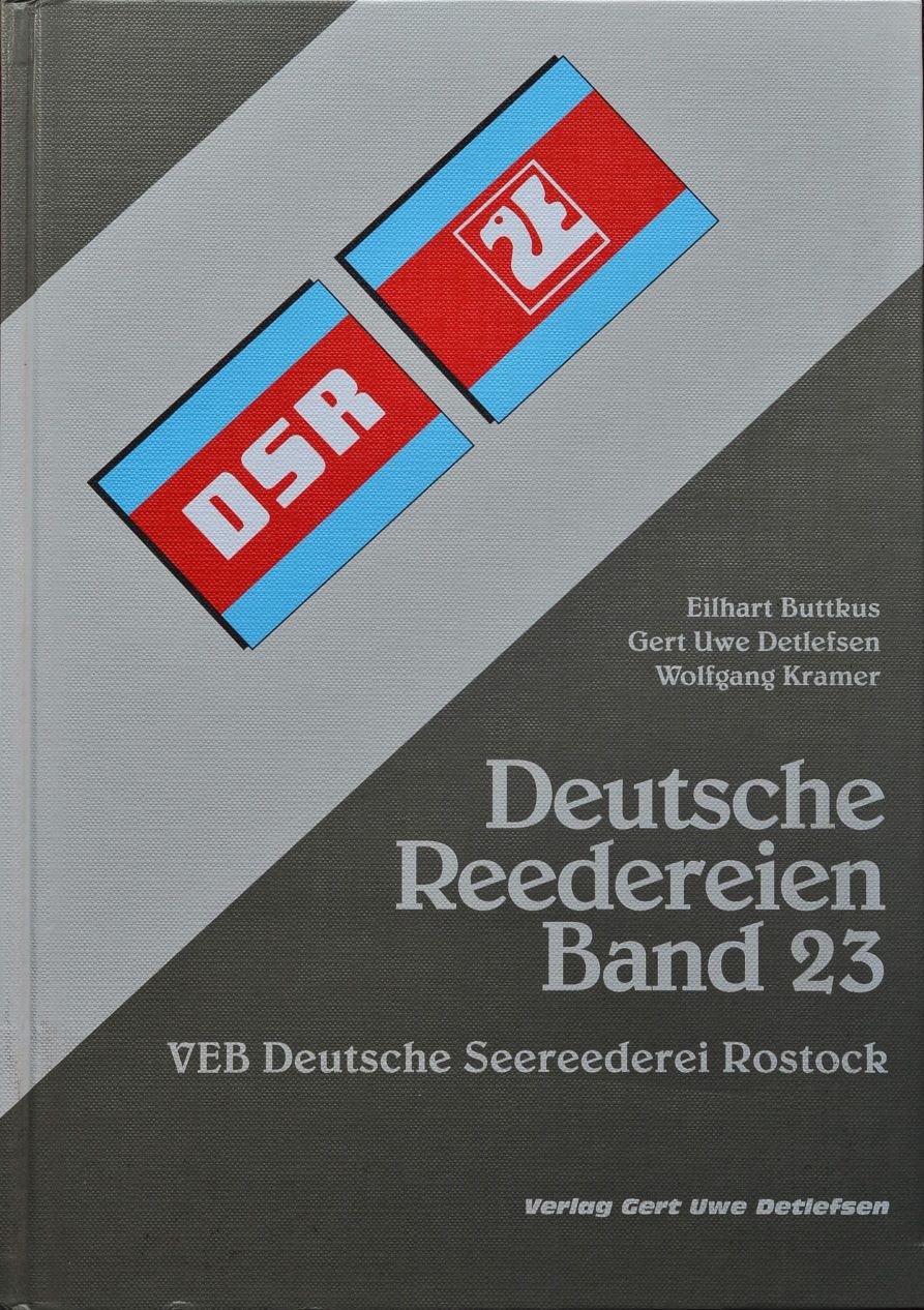 Deutsche Reedereien 23 : VEB Deutsche Seereederei Rostock