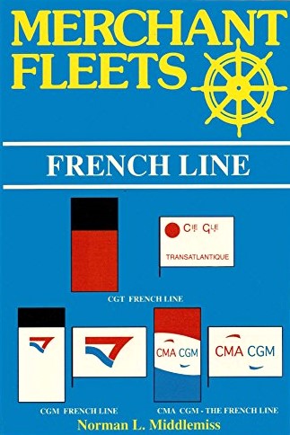 Merchant Fleets 30 : French Line